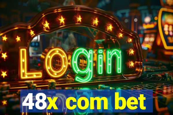 48x com bet